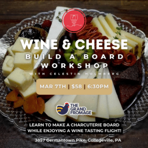 Wine & Cheese: Build a Board